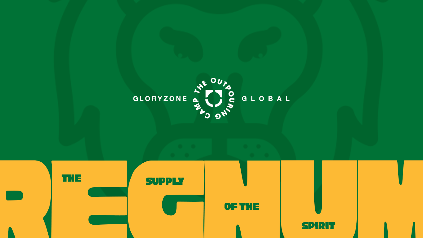 Gloryzone Global — The Outpouring Camp